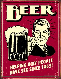 Beer Ugly People - Retro Metallskilt - 32 x 41 cm - www.frokenfraken.se
