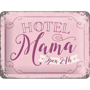 Plateskilt - Hotel Mama - 15 x 20 cm - www.frokenfraken.se